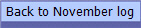 Back to November log